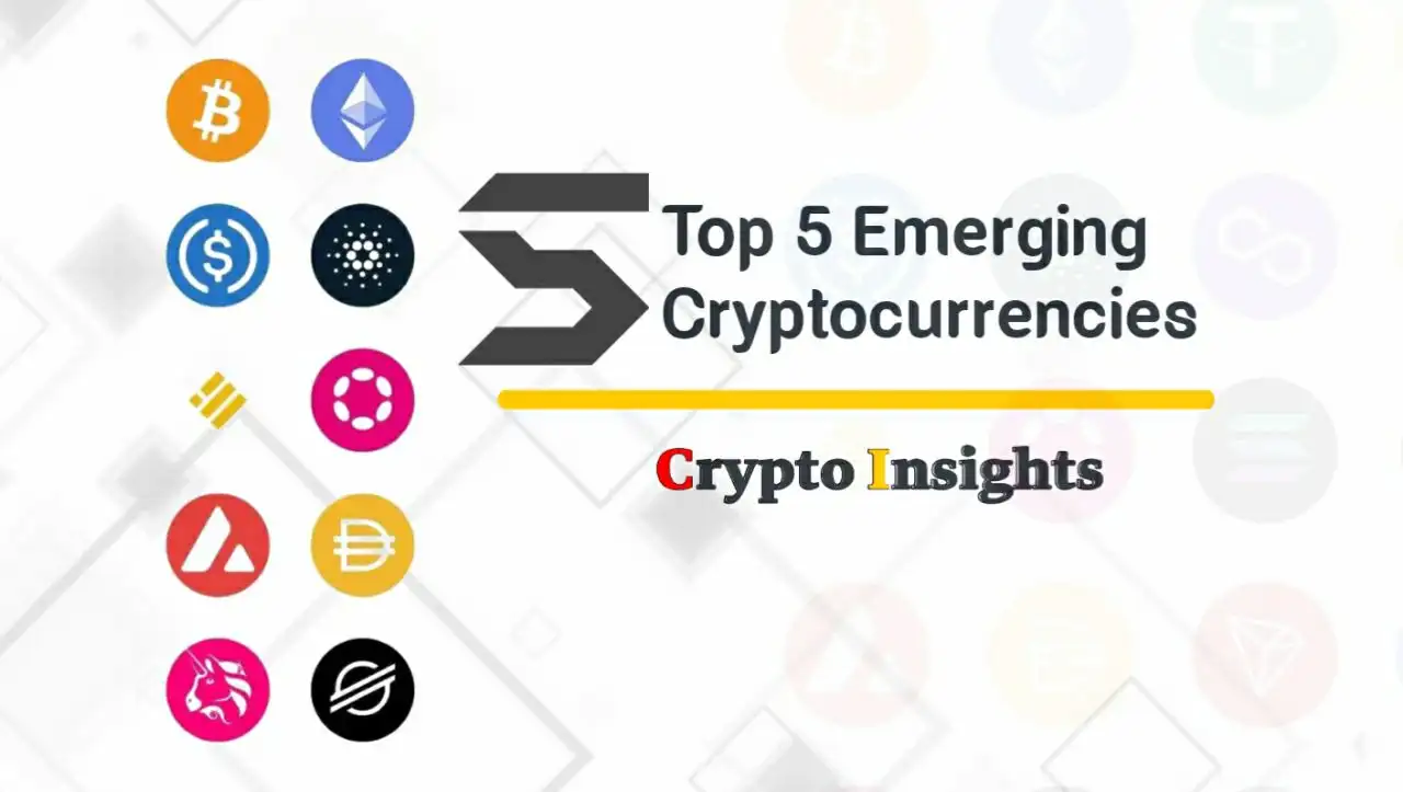 Top 5 Emerging Cryptocurrencies